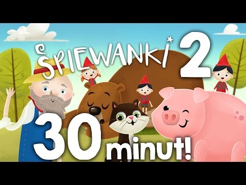 Piosenki dla dzieci 30 min – Dziadek farmę miał, Krasnoludki, Wlazł kotek, Stary niedźwiedź
