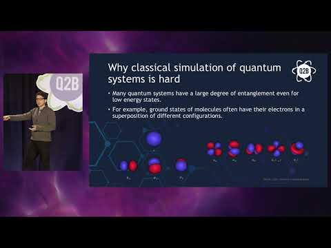 Q2B 2018 - Quantum Simulation for Chemistry using VQE