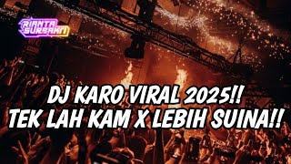 Download lagu DJ TEK LAH KAM X LEBIH SUINA !! JUNGLE DUTCH DJ KARO VIRAL TIKTOK TERBARU 2025 mp3 Download lagu DJ TEK LAH KAM X LEBIH SUINA !! JUNGLE DUTCH DJ KARO VIRAL TIKTOK TERBARU 2025 mp3