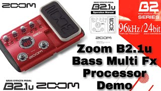 Video thumbnail for Efek Guitar Bass Zoom B2.1u Multi Fx Processor Demo by pebiktovis
