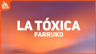 Farruko - La Toxica (Letra)