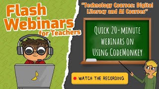 ⚡FLASH⚡Webinars for Teachers | Technology Courses: Digital Literacy and AI Courses | Coding Courses