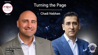 Season 2, Episode 18: Turning the Page with Chadi Nabhan