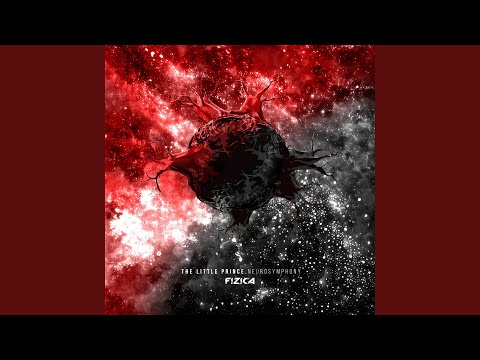 The Little Prince. Neurosymphony - Episode 5