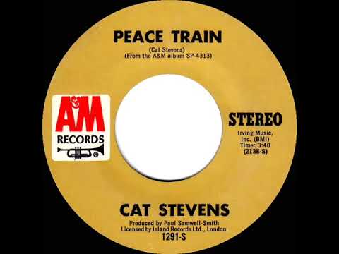 1971 HITS ARCHIVE: Peace Train - Cat Stevens (stereo 45--#1 A/C)