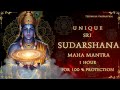 Powerful 1 Hour Sudarshana Maha Mantra Chanting For Protection Positivity Divine Energy