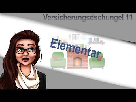 Elementarversicherung- brauche ich die wirklich?!