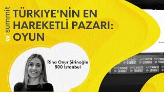 Türkiye'nin en hareketli pazarı: Oyun | Webrazzi Summit 2021
