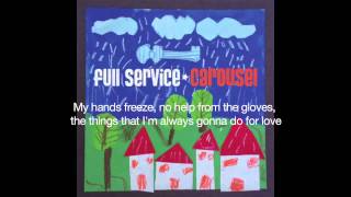Full Service &quot;Evergreen&quot; (lyrics)