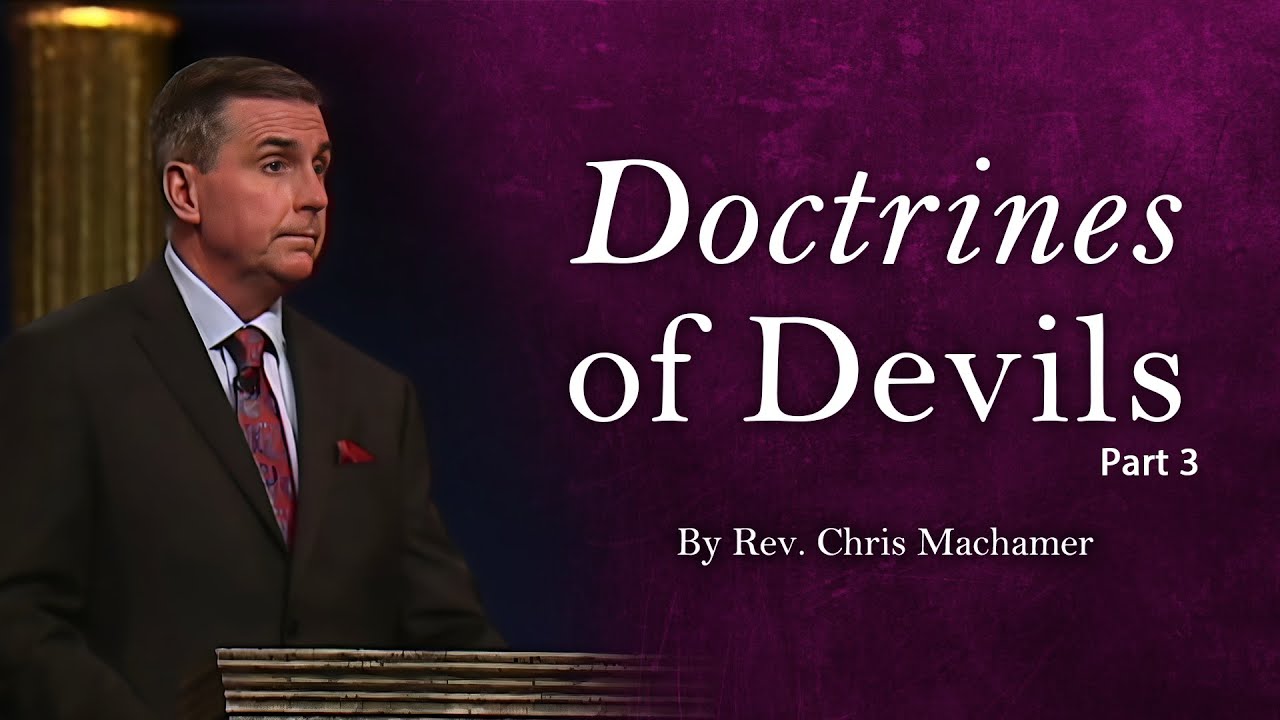 Doctrines of Devils, Part 3 | Live