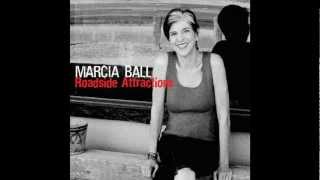 Marcia Ball - Roadside Attractions