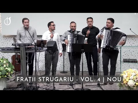 Frații Strugariu - Colaj cu Cântări Extraordinare Noi Vol 4. | 2024