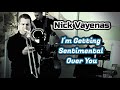 'I'm Getting Sentimental Over You | Nick Vayenas | Jazz Music