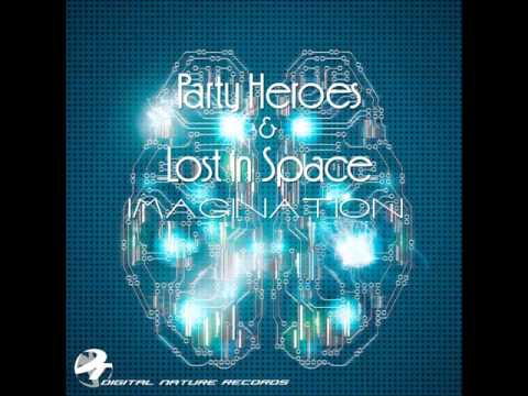 1. Party Heroes and Lost In Space - Imagination