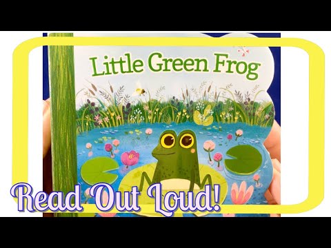 Read Out loud! - Little Green Frog