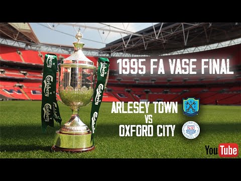 Arlesey v Oxford City at Wembley 1995 (Extended Highlights)
