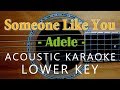 Someone Like You - Adele [Acoustic Karaoke | Lower Key]