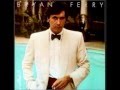 Bryan Ferry  -  Help Me Make It Through The Night