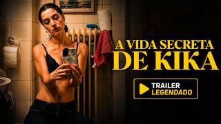 A Vida Secreta de Kika | Trailer | Legendado (Brasil) (FHD)