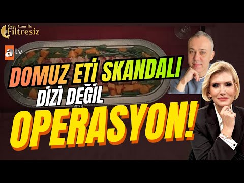 ATV'DE DOMUZ ETİ SKANDALI! Dizi mi, Operasyon mu? | Özge Uzun & Orhan Şener Deliormanlı