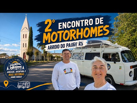 ENCONTRO DE MOTORHOMES. Arroio do Padre RS