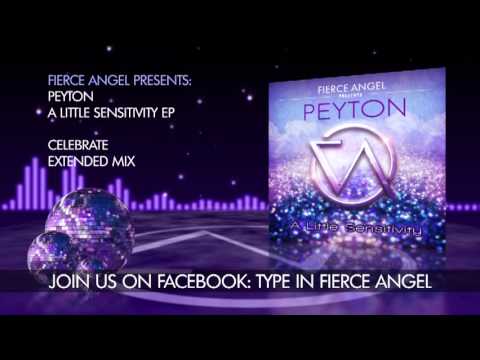 Peyton - Celebrate - Extended Mix - Fierce Angel