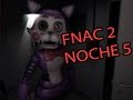 five nights at candy's 2!!!Noche 5 five nights at candy's 2!!!Noche 5