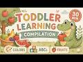 Learn Colors ABCs Fruits For Toddlers 30 Min Toddler Learning Video First Words ESL