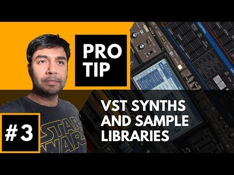 PRO TIP #3 - VST Synths and Sample Libraries - Beatfactory.in