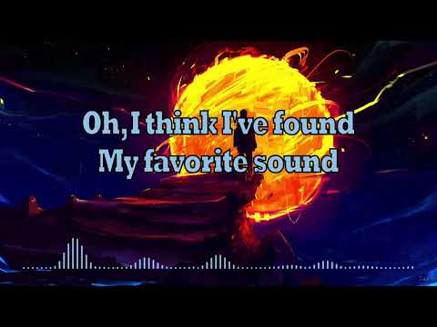 Audien & Echosmith - Favorite Sound (Lyrics)