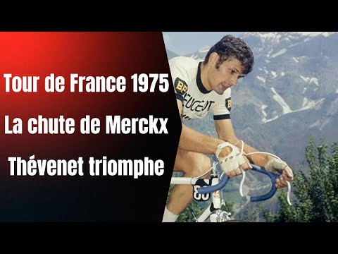 Tour de France 1975: Thévenet beats Merckx