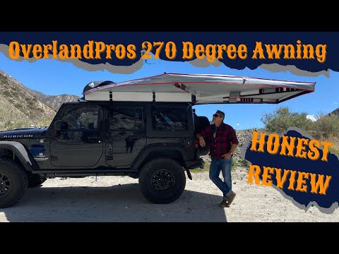 OverlandPros 4K 270 Degree Awning Honest Review