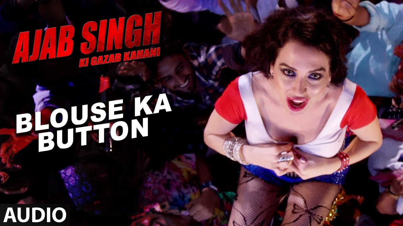 Blouse Ka Button Lyrics  | Ajab Singh Ki Gajab Kahani | Ajay K Singh. IRS, Yashpal Sharma | Tarannum Malik | Annmay Pahwa