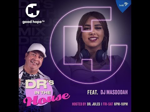 MASOODAH - 8 June Commercial Mix - Dr's in the house 2024 | GHFM