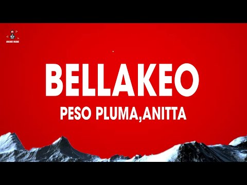 Peso Pluma, Anitta - Bellakeo (Letra/Lyrics)