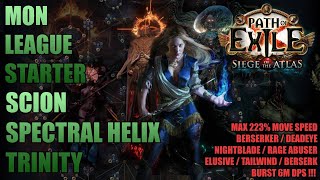 SCION SPECTRAL HELIX TRINITY : TOP TIER STARTER 3.17 PATH OF EXILE SIEGE OF THE ATLAS!! FR