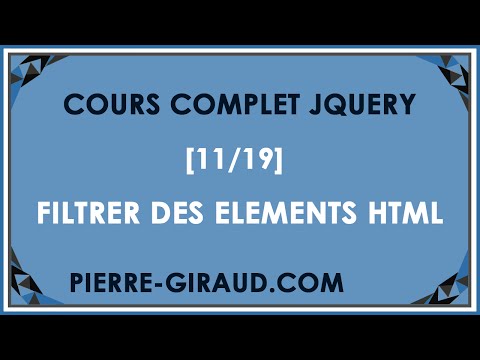 COURS COMPLET JQUERY 11 19 Filtrer des éléments HTML