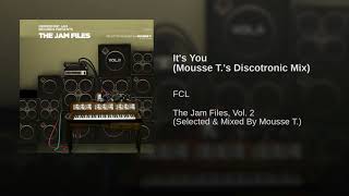 It's You (Mousse T.'s Discotronic Mix)
