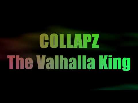 Collapz - The Valhalla King (Melbourne Bounce)