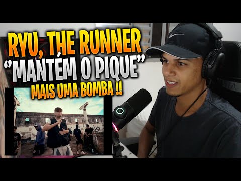 [ REACT ] Ryu, the Runner - Mantém o Pique (Official Music Video)