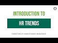 Introduction to HR Trends