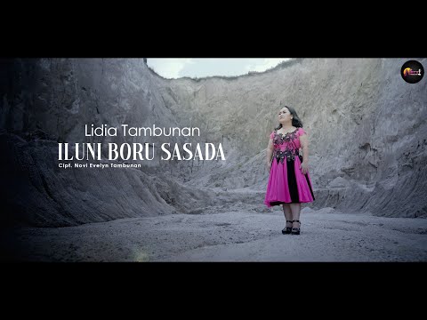 ILUNI BORU SASADA - LIDIA TAMBUNAN ( Video Official )