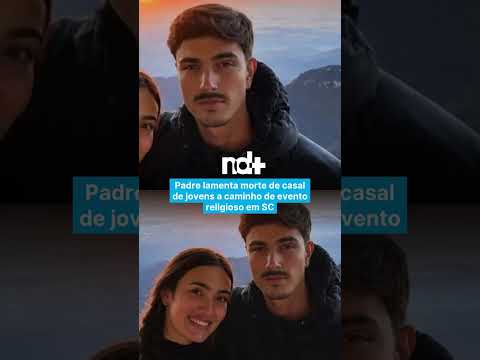 Padre lamenta morte de casal de jovens a caminho de evento religioso em SC