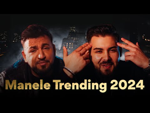 🥇 Manele TRENDING 2024 💎 TOP 25 Cele Mai Tari Manele Noi 💎 Colaj Muzica Manele