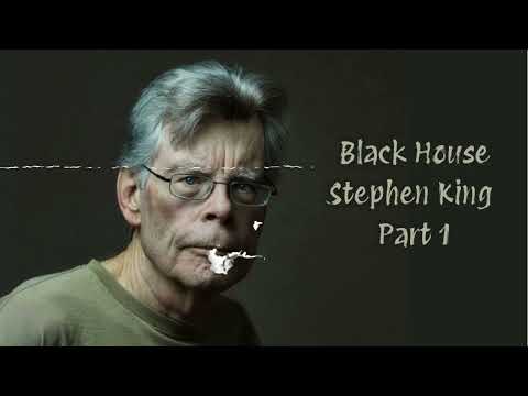 Black House. Stephen King, Peter Straub. Audiobook. Part 1. | Beyond the Pages of Stephen King
