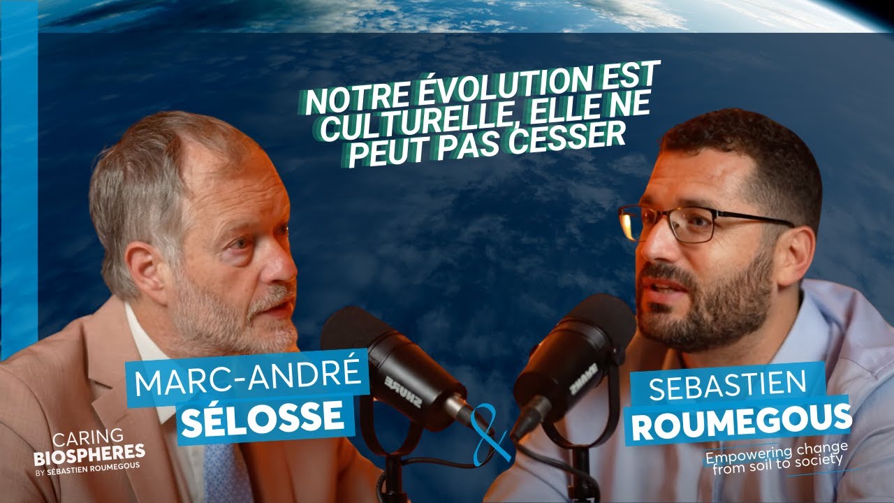 Notre évolution est culturelle - Marc-André Selosse