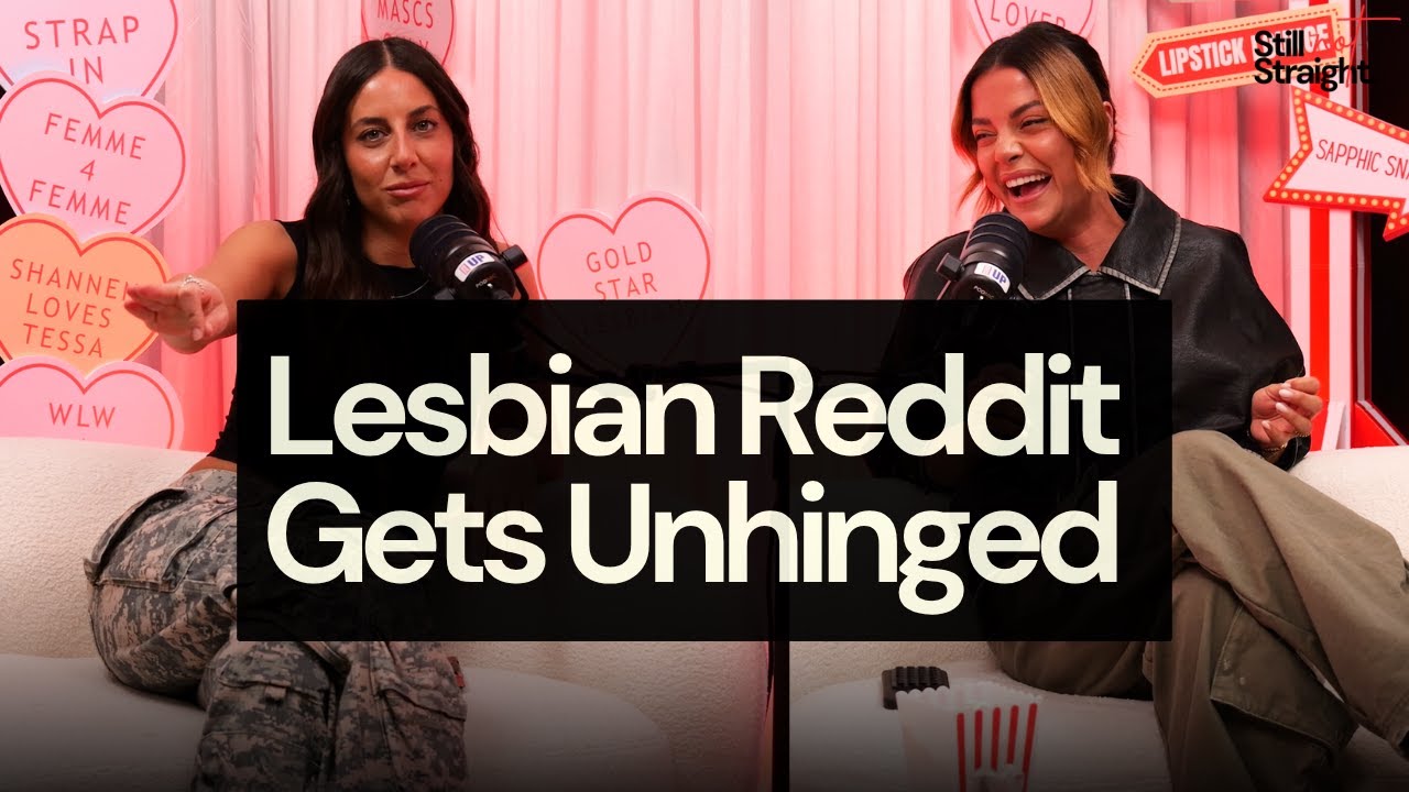 The Reddit Lesbian Questions Get Wild