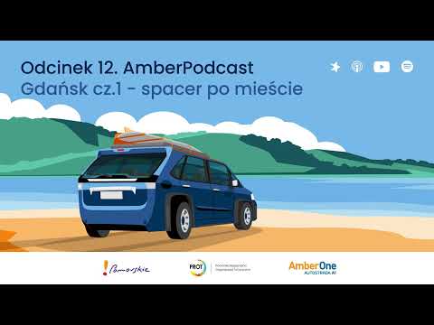 AmberPodcast Odcinek 12. Gdańsk – spacer po mieście