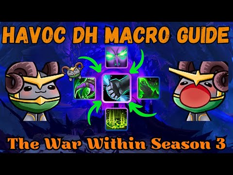 The Macro's you SHOULD be using | Havoc DH Macro Guide | TWW Season 3 Update!