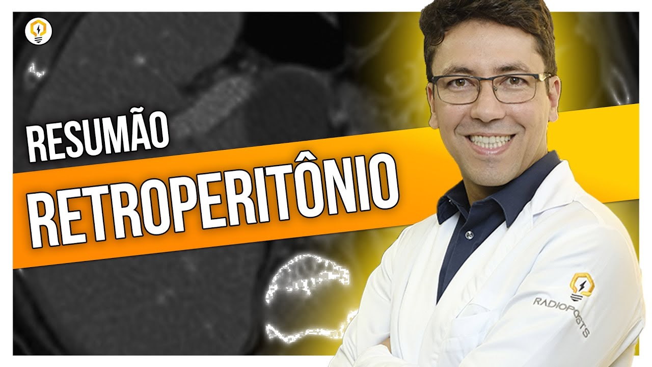 O FAMOSO RETROPERITÔNIO (Resumo)